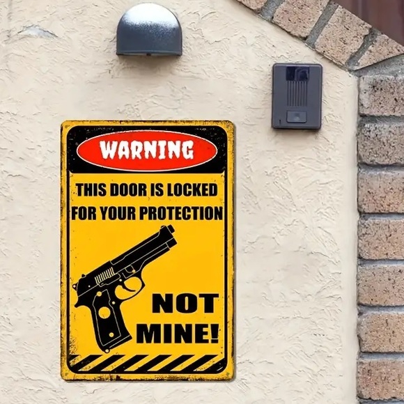 🇺🇸”Warning This Door Is Locked For Your Protection Not Mine!” Sign! - Picture 4 of 7